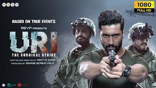 URI Full Movie HD  Vicky Kaushal Yami Gautam Paresh Rawal  Aditya Dhar  1080p HD Facts & Review