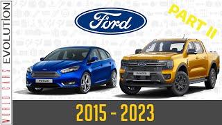 Ford Evolution  Part 2 2015 - 2023