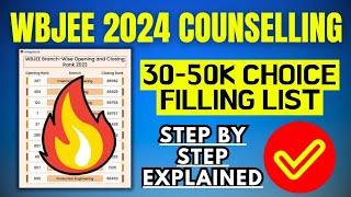 WBJEE 2024 Counselling Choice Filling List for GMR 30-50kSTEP BY STEP #wbjee2024