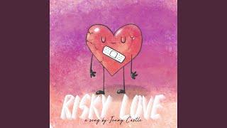 Risky Love