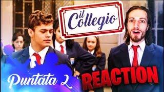 IL COLLEGIO 4 SECONDA PUNTATA REACTION *MASSEIANA*