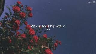 1 hr loop Paris in the rain by Lauv