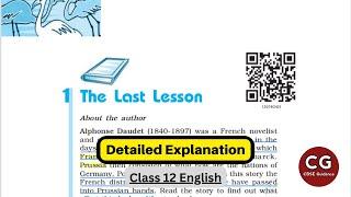 The Last Lesson Class 12 English Detailed Explanation