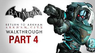 Batman Arkham City Part 4  گیم پلی بازی بتمن آرکهام سیتی  مستر فریز