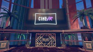 CINEVR - Movie Theater on Demand in VR