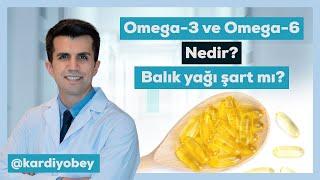 Omega-3 ve Omega-6 Nedir? Balık Yağı Tüketmeli miyiz?