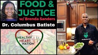 Brenda Sanders Interviews Dr. Columbus Batiste of Heart Healthy Nation