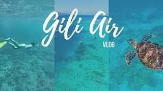 GILI AIR  Reisevlog & meine Tipps #lombok 