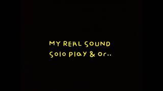 ASMR My Real Sound