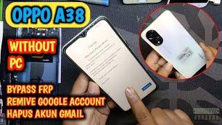 Bypass FRP II Remove Google Account II OPPO A38 CPH2579 Without PC