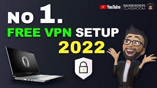 How to Setup and Use Free VPN Connection on Windows 11  Hide your IP 100% Works