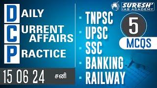 DAILY CURRENT AFFAIRS PRACTICE  JUNE-15  Suresh IAS Academy