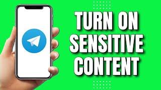 How To Enable Sensitive Content On Telegram 2023