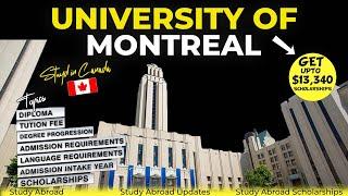 University of Montreal   Study In Canada  Study with Work  Study Abroad Updates  Study Abroad