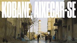 Kobane Aixecar-se