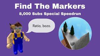 Ratio Bozo. Mobile Speedrun  509.54  Find The Markers 8000 Subs