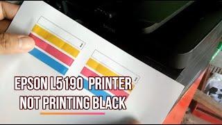 EPSON L5190 PRINTER NOT PRINTING BLACK BLACK NO PRINT OUT EPSON L5190