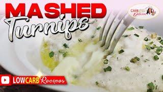  CREAMY MASHED TURNIPS  Best low carb substitute for mashed potatoes 