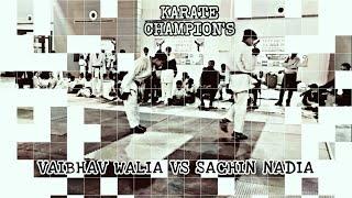 Extrem Fight VAIBHAV WALIA VS SACHIN NADIA  #karate #champion #viral #trending #fight #video