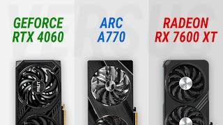 Arc A770 vs GeForce RTX 4060 vs Radeon RX 7600 XT Test in 10 games at 1080p