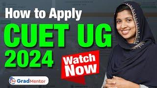 CUET UG 2024 Application Form - Step by Step Process in Malayalam