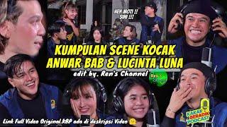 #38KELUCUAN ANWAR & LUCINTA LUNA DI KBP ASLI KOCAKKK BANGETTT‼️KBP by. Mop Channel