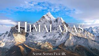 Himalayas In 4K - The Roof Of The World  Mount Everest  Scenic Relaxation Film