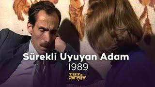 Sürekli Uyuyan Adam 1989  TRT Arşiv