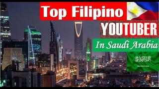 Top Filipino YouTubers in Saudi Arabia  Pinoy Vloggers