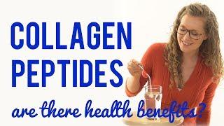 Collagen Peptide Supplements - are there health benefits?