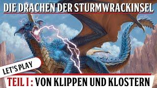 Playthrough Teil 1 So spielt sich das D&D Starter Set - Die Drachen der Sturmwrackinsel.  deutsch
