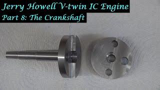#MT49 Part 8 - Jerry Howell V-twin IC Engine. Machining the Crankshaft. In 4KUHD by Andrew Whale.