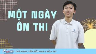 Thủ khoa Đinh Trung Quốc Anh Một ngày ôn thi của mình như thế nào  Thủ khoa tiếp sức gen Z mùa thi