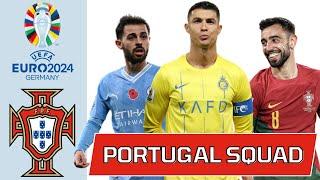 PORTUGAL SQUAD EURO 2024  Portugal Football Team  Road to Euro 2024