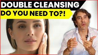 WHAT is DOUBLE CLEANSING YOUR FACE  Best Face Cleanser