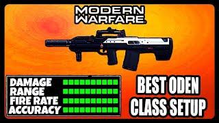 NEW OVERPOWERED ODEN CLASS SETUP IN MODERN WARFARE BEST ODEN CLASS SETUP