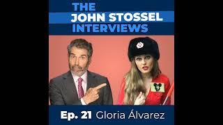 Ep. 21 Viral Influencer Gloria Alvarez Fights Socialism