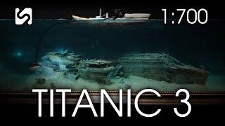 Explore the wreck of the Titanic 1700