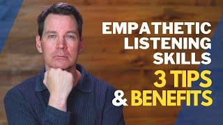 Empathetic Listening Skills