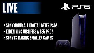 Sony Going Digital Only After PS6?  Elden Ring Justifies a PS5 Pro?  Sony Is Making Smaller Games