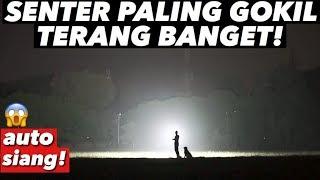 SENTER LED PALING TERANG DI DUNIA - LUAR BIASA