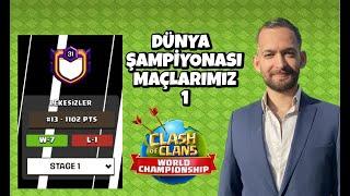 DÜNYA ŞAMPİYONASI MAÇLARIMIZ CANLI YAYIN  CLASH OF CLANS