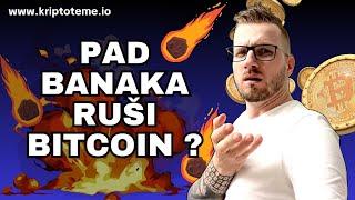 ČEKA LI NAS PAD BITCOINA ZBOG KRIZE BANAKA?