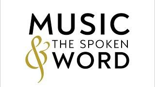 Music and the Spoken Word January 1 2023