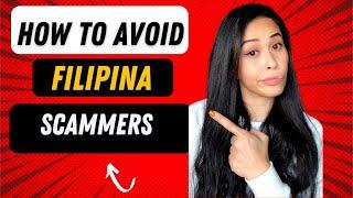 12 Types of a Filipina Scammers