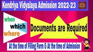 Kendriya Vidyalaya Admission 2021-22 I Whenwhere which Documents Required for Online Application