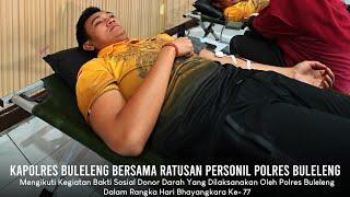 Kapolres Buleleng Bersama Dengan Ratusan Personel Donorkan Darahnya