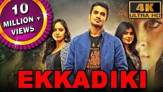 Ekkadiki 4K ULTRA HD - South Superhit Romantic Thriller Movie  Nikhil Siddharth Hebah Patel