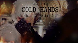 NEAR & MELLO CMV  Death Note  Cold Hands