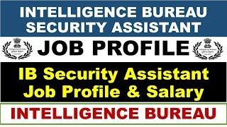 IB SECURITY ASSISTANT JOB PROFILE  Intelligence Bureau security assistant job profile in Hindi